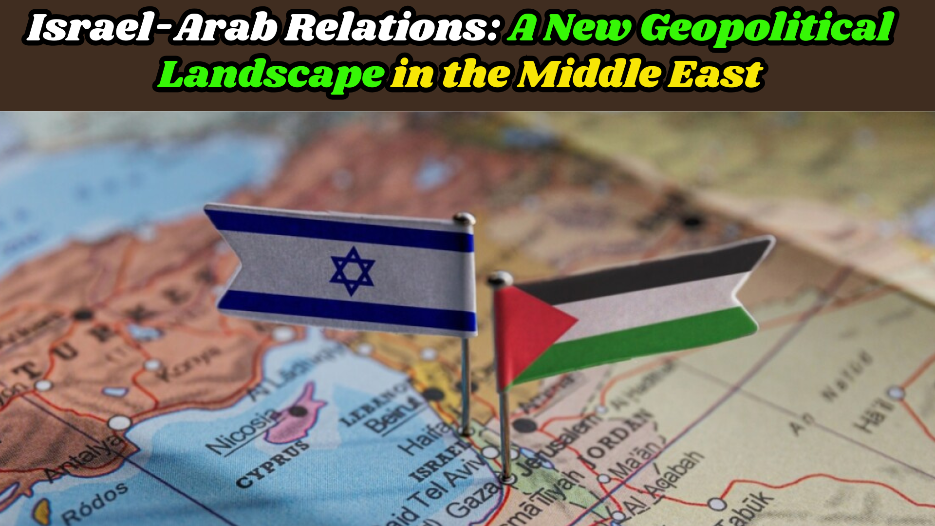 Israel-Arab Relations